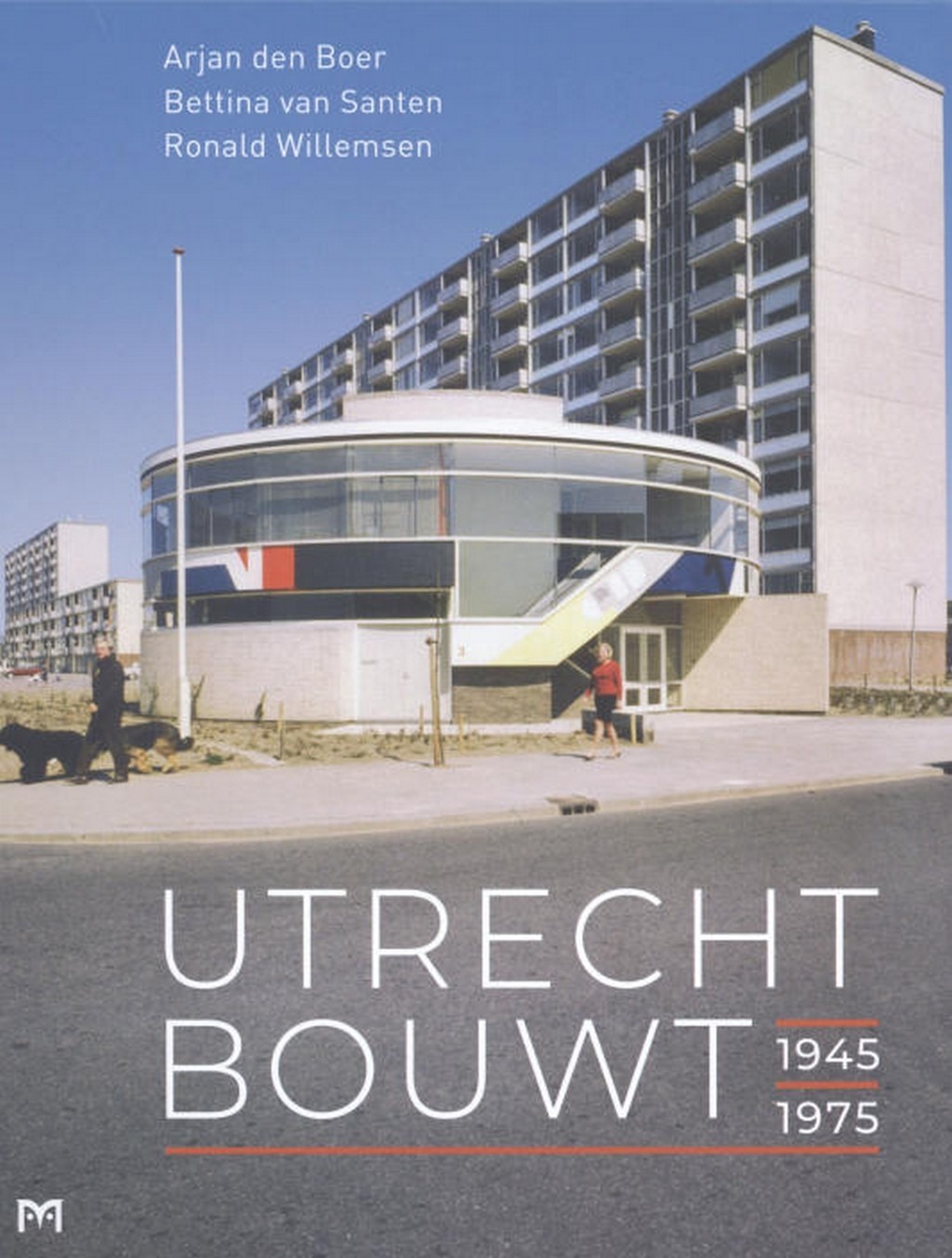 Asnova Architecture Utrecht bouwt 1945-1975